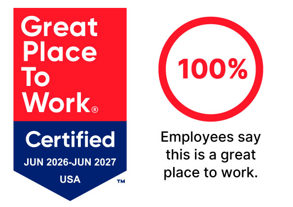 Great Place to Work Certified 2024 - 100% of employees say it's a great place to work